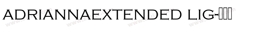 adriannaextended lig字体转换